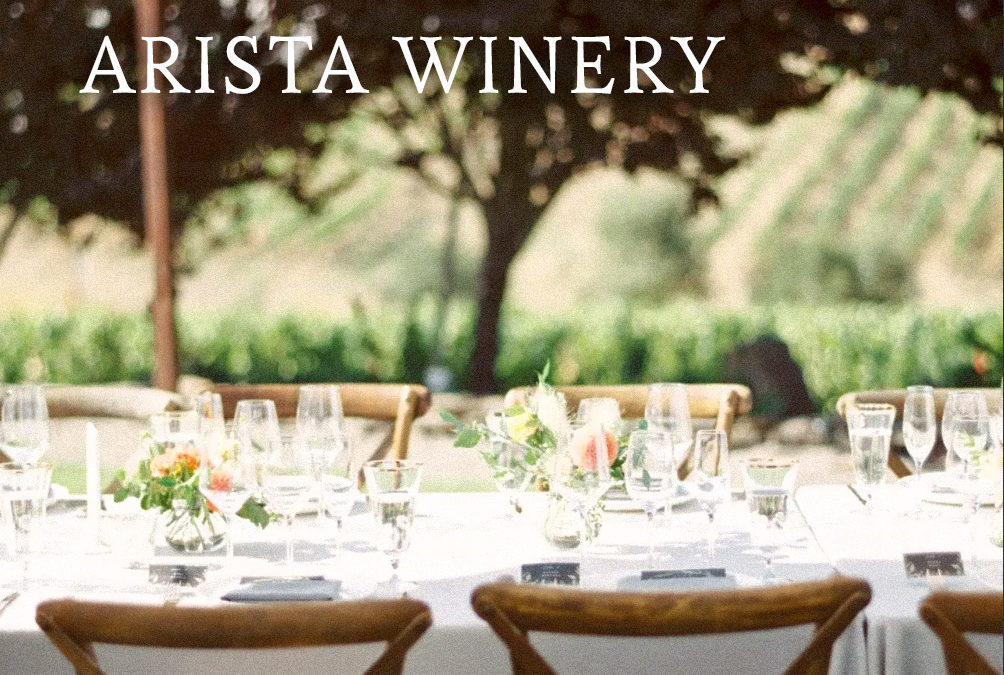 Arista Winery Wedding Venue